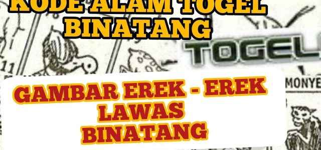 100 EREK EREK BINATANG LENGKAP DENGAN KODE ALAM