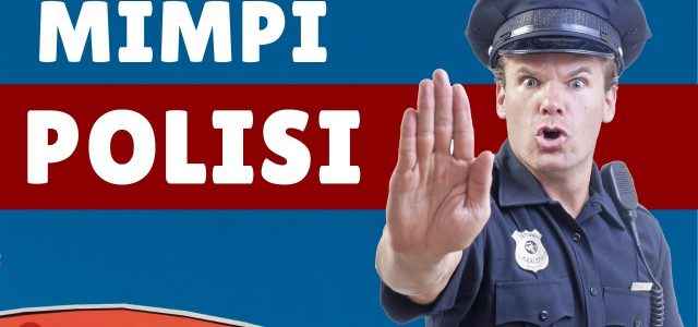 Arti Mimpi Polisi Menurut Ahli Tafsir